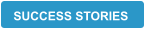 SUCCESS STORIES